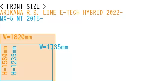 #ARIKANA R.S. LINE E-TECH HYBRID 2022- + MX-5 MT 2015-